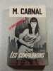 Les Compagnons. M. Carnal