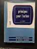 Principes pour l'action. L.-J. Lebret