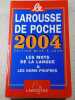 Le Larousse de Poche 2004. 
