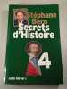 Secrets d'Histoire 4. St&eacute;phane Bern