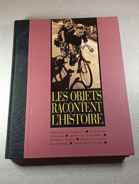 Les objets racontent l'histoire. undefined