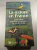 La nature en France. 