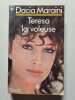 Teresa la voleuse. Dacia Maraini