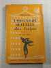 L'&eacute;ducation sexuelle chez l'enfant. Dr Andr&eacute; BERGE