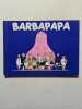 Barbapapa. Tison Annette  Taylor Talus  Gever J. H
