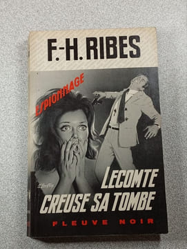Lecomte creuse sa tombe. F.-H. Ribes