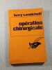 Op&eacute;ration chirurgicale. Harry Carmichael