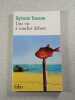 Une vie &agrave; coucher dehors. Sylvain Tesson