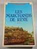 Les Marchands de R&ecirc;ve. E.V. Thompson