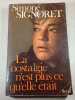 La nostalgie n'est plus ce qu'elle &eacute;tait. Simone Signoret