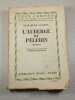 L'Auberge du P&egrave;lerin. Elizabeth Goudge
