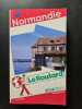 Le Routard Normandie 2014/2015: Guide Du Routard Normandie. Gloaguen Philippe