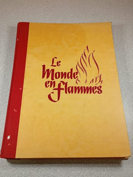Le Monde en Flammes. undefined
