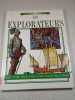 Les Explorateurs. 