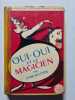 Oui-Oui et le magicien. Enid Blyton