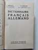 Dictionnaire fran&ccedil;ais allemand. F. BERTAUX E. LEPOINTE