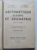 Arithm&eacute;tique alg&egrave;bre et g&eacute;om&eacute;trie. C. Leboss&eacute;  C. H&eacute;mery