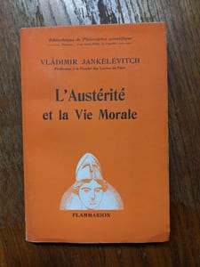 L'Austérité et la Vie Morale