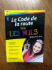Le code de la route pour les nuls. Permisecole.com