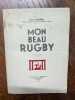 Mon beau rugby. Paul Voivenel