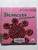 Desserts Gourmands. Schmitt Franck  Seret Natacha