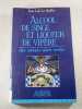 Alcool de singe et liqueur de vip&egrave;re. Jean-Loic Le Quellec