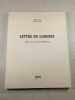 Lettre de Lumiere (avec signature). Martine Bours-Reynaud