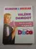 D&eacute;coration & Bricolage. Val&eacute;rie Damidot