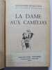La dame aux cam&eacute;lias. Alexandre Dumas Fils