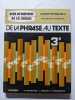 De la phrase au texte. B. Combettes - J. Fresson - R. Tomassone