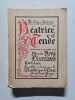 Veridique Histoire de Beatrice de Tende. Maistre Rene Liautaud