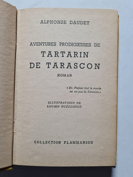 Aventures prodigieuses de Tartarin de Tarascon. Alphonse Daudet