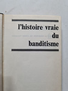L'histoire Vraie Du Banditisme - L'amérique Face Aux Gangs