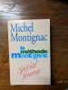 La m&eacute;thode Montignac sp&eacute;cial femme. Michel Montignac