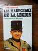 Les Mar&eacute;chaux de la l&eacute;gion l'odys&eacute;e du cinqui&egrave;me &eacute;tranger. Sergent  Pierre