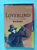 Loveblind : La justice des t&eacute;n&egrave;bres. Honaker Michel