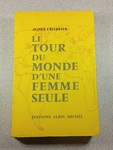 Le Tour du Monde d'une Femme Seule