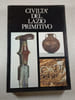 Civilt&agrave; del Lazio primitivo. 