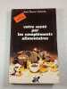 Votre sant&eacute; par les compl&eacute;ments alimentaires 2e &eacute;dition. Jean Pierre LANCEL
