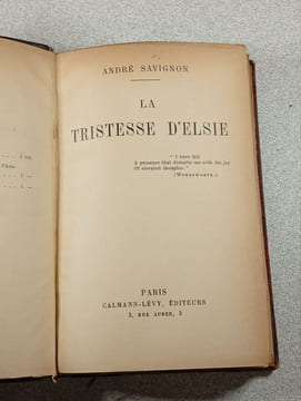 La tristesse d'Elsie. André Savignon