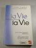 La Vie derri&egrave;re la Vie. Yves Lignon Louis Benhedi
