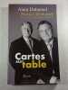 Cartes sur table. Alain Duhamel Patrice Duhamel