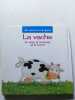 La vache. 