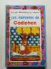 Les m&eacute;moires de Cadichon. 