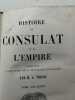 Histoire du Consulat et de L'Empire tome deuxieme. M. A. Thiers