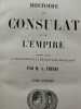 Histoire du Consulat et de l'Empire tome onzieme. M. A. Thiers