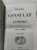 Histoire du Consulat et de L'Empire tome dixieme. M. A. Thiers