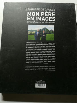 Mon pere en images. Philippe de Gaulle  Michel Tauriac