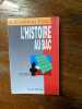 L'Histoire au Bac. Jeanne CHAMPAUD Richard WERGAIA