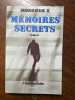 M&eacute;moires secrets tome 2. Monsieur X